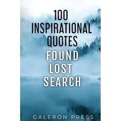 100 Inspirational Quotes: Found Lost Search
