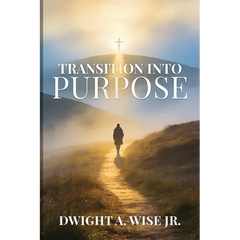 Transition into Purpose