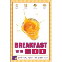 Breakfast with God: Spiritual Food for Every Day