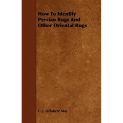 How to Identify Persian Rugs and Other Oriental Rugs