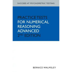 Succeed at Psychometric Testing: Practice Tests for Numerical Reasoning Advanced 2nd Edition