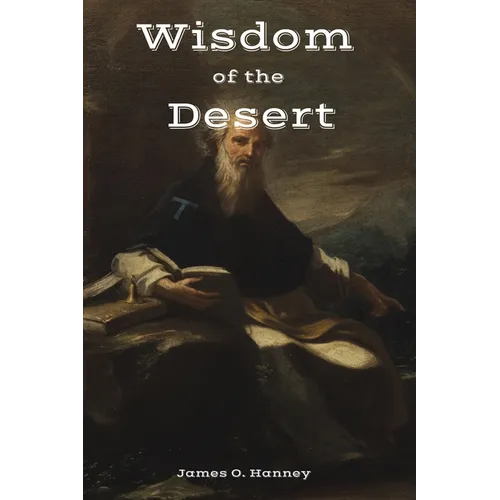 The Wisdom of the Desert