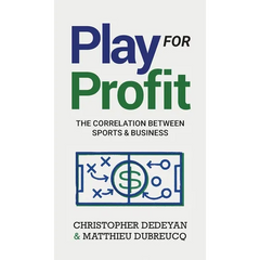 Play For Profit: The Correlation Between Sports and Business