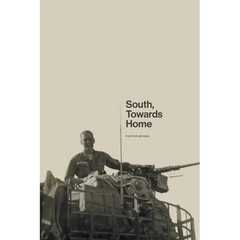 South, Towards Home: An Unexpected Love Story