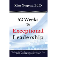 52 Weeks to Exceptional Leadership