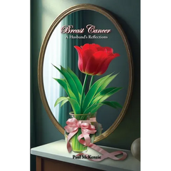 Breast Cancer: A Husband's Reflections