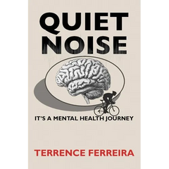 Quiet Noise: It's a Mental Health Journey