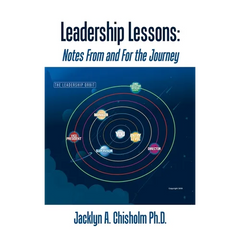 Leadership Lessons: Notes From and For the Journey