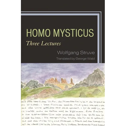 Homo Mysticus: Three Lectures