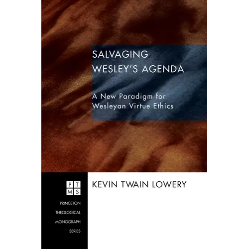 Salvaging Wesley's Agenda