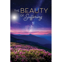 The Beauty of Suffering