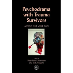 Psychodrama with Trauma Survivors