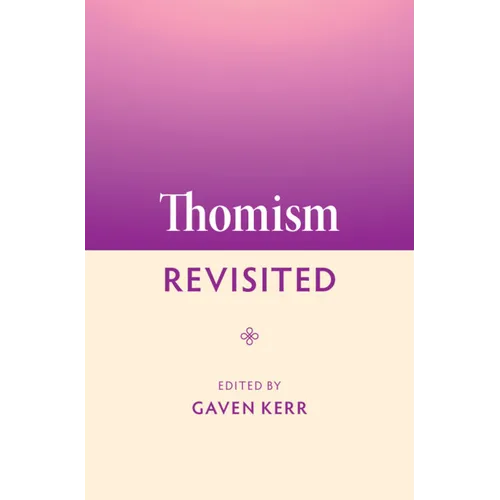 Thomism Revisited