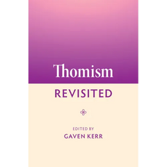 Thomism Revisited