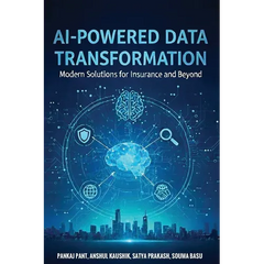 AI-Powered Data Transformation: Modern Solutions for Insurance and Beyond