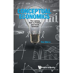 Conceptual Economics: The Liaising Role in Politics and Social Sciences