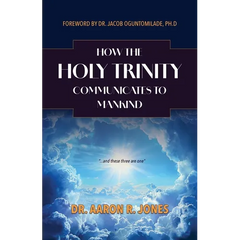 How the Holy Trinity Communication to Mankind