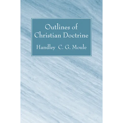 Outlines of Christian Doctrine
