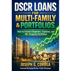 DSCR Loans for Multi-Family & Portfolios: How to Finance Duplexes, Triplexes, and 10+ Property Portfolios