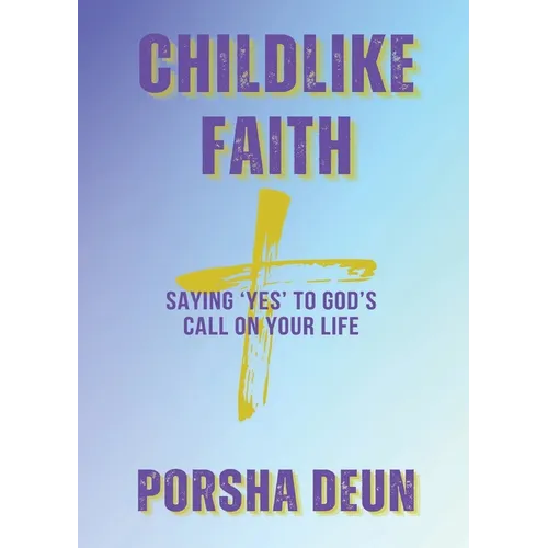 Childlike Faith