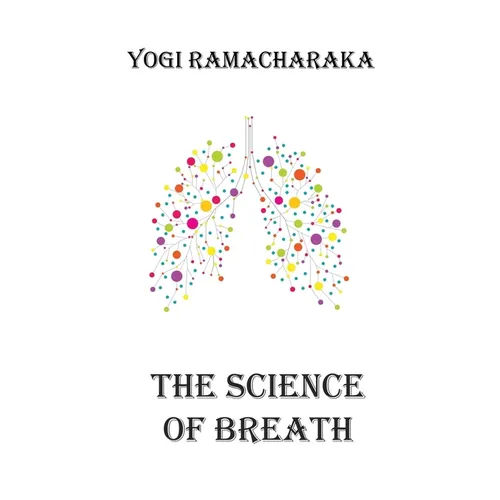 The Science of Breath