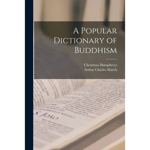 A Popular Dictionary of Buddhism