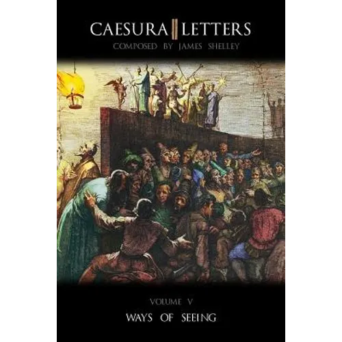 Caesura Letters Volume V