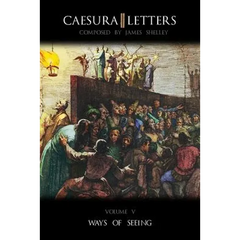 Caesura Letters Volume V