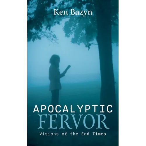 Apocalyptic Fervor: Visions of the End Times