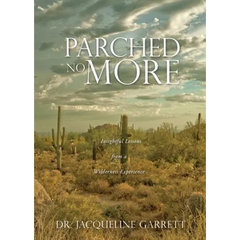 Parched No More: Insightful Lessons from a Wilderness Experience