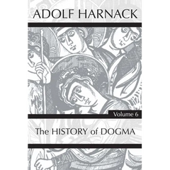 History of Dogma, Volume 6