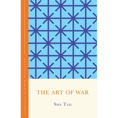 The Art of War: Timeless Wisdom Distilled
