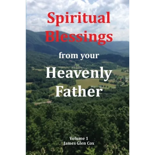 Spiritual Blessings from your Heavenly Father