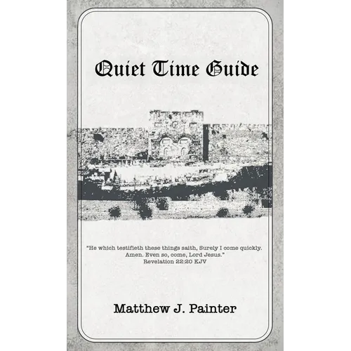 Quiet Time Guide