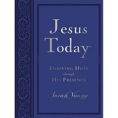 Jesus Today, Large Text Blue Leathersoft, with Full Scriptures: Experience Hope Through His Presence (a 150-Day Devotional)