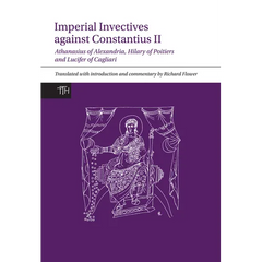 Imperial Invectives against Constantius II