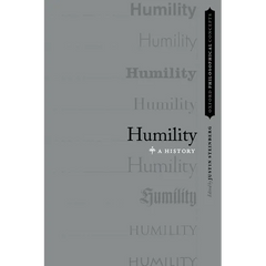 Humility: A History