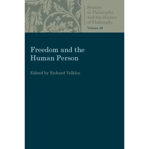 Freedom and the Human Person