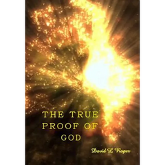 The True Proof of God