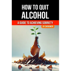 How to Quit Alcohol: A Comprehensive Guide to Achieving Sobriety