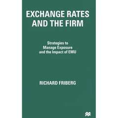 Exchange Rates and the Firm: Strategies to Manage Exposure and the Impact of Emu