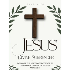 Jesus' Divine Surrender