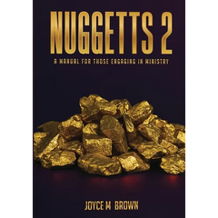 Nuggets 2: A Guide for Those Engaged in Ministry