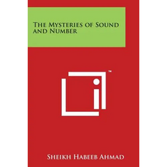 The Mysteries of Sound and Number