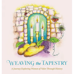 Weaving the Tapestry: A Journey Exploring Women of Valor Through History
