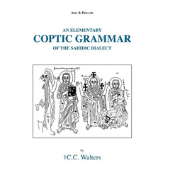 Elementary Coptic Grammar of the Sahidic Dialect