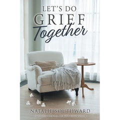 Let's Do Grief Together