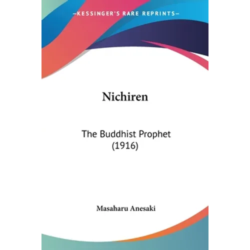 Nichiren: The Buddhist Prophet (1916)