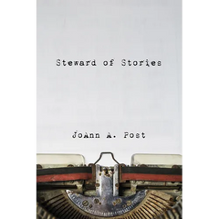 Steward of Stories: Reflecting on Tensions in Daily Discipleship