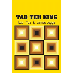 Tao Teh King